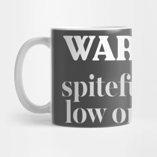 Warning - Spiteful Bitch, Low On Carbs #2 Mug